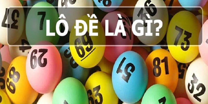 Lô đề là gì?